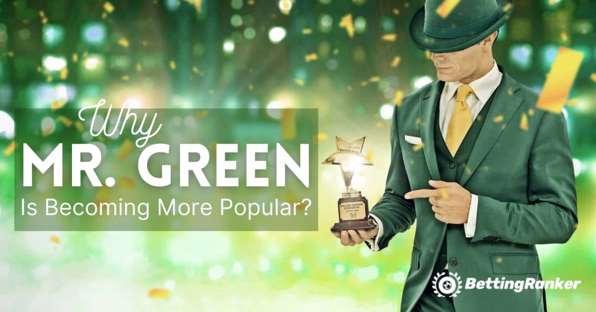 Miért válik egyre népszerűbb a Mr. Green online kaszinó?