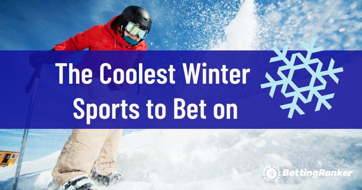 A legmenőbb téli sportok, amelyekre fogadhat