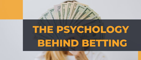 A fogadás mögötti pszichológia: mélyrepülés a szerencsejátékos elméjébe
